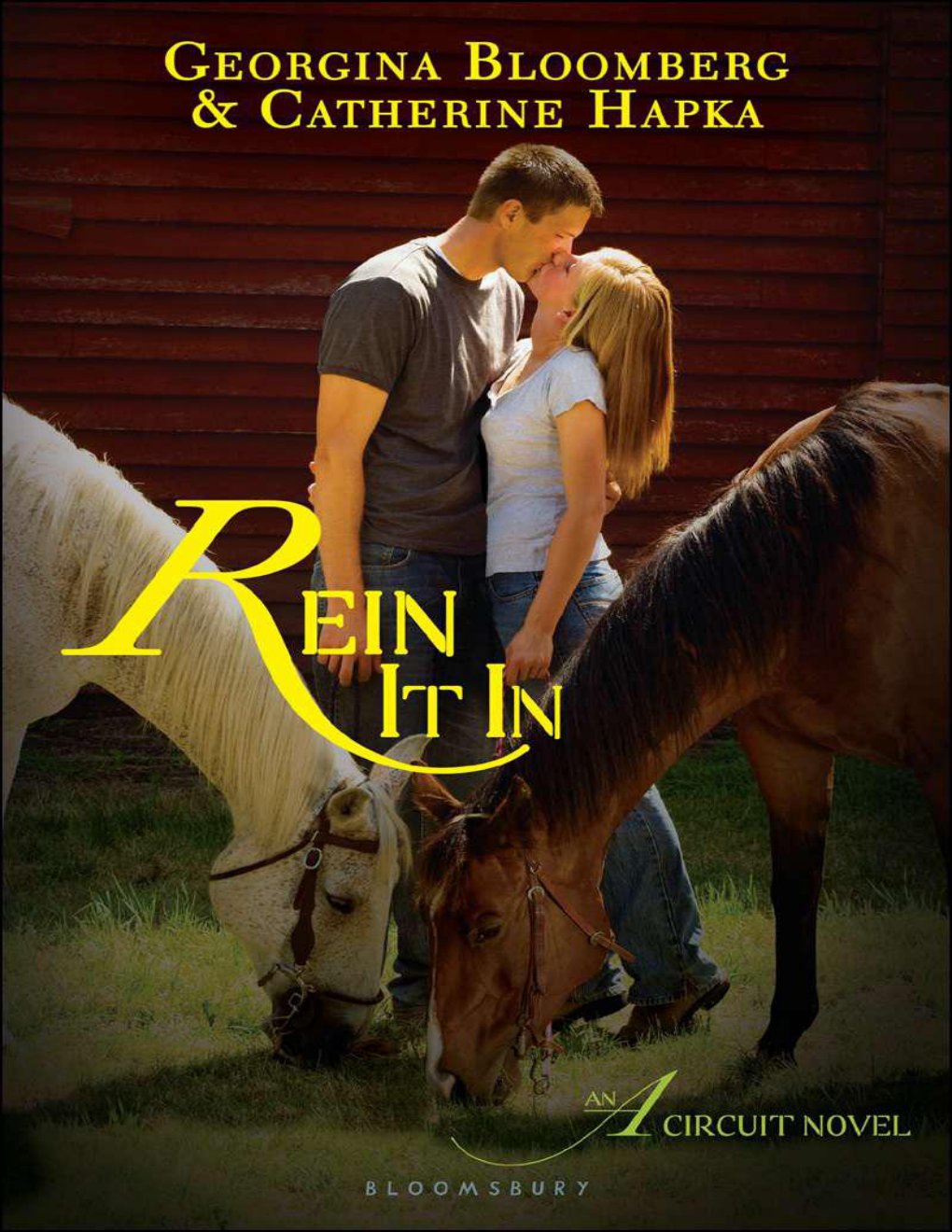 Cover of The A Circuit 04- Rein It In
