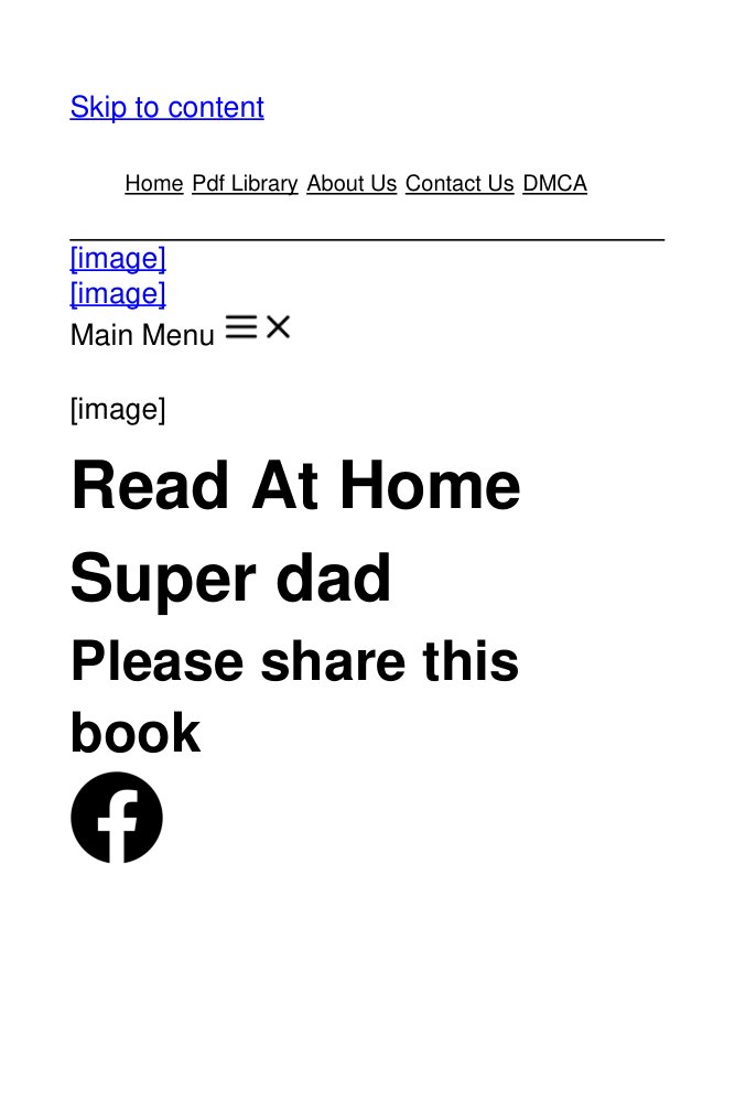 Cover of Read At Home Super dad - Download Free Pdf