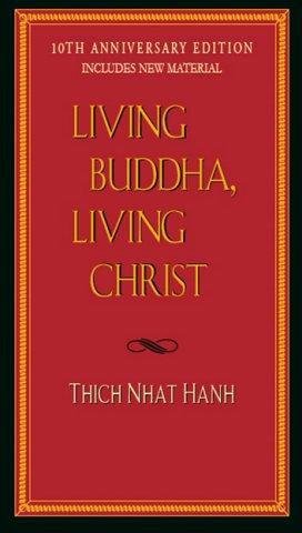 Cover of Living Buddha, Living Christ