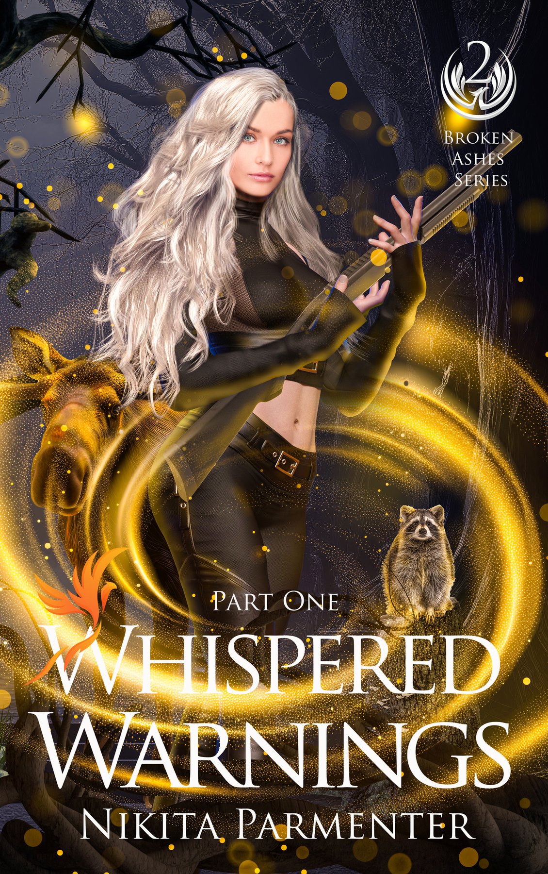 Cover of Whispered Warnings - Part One (Broken Ashes) Book 2