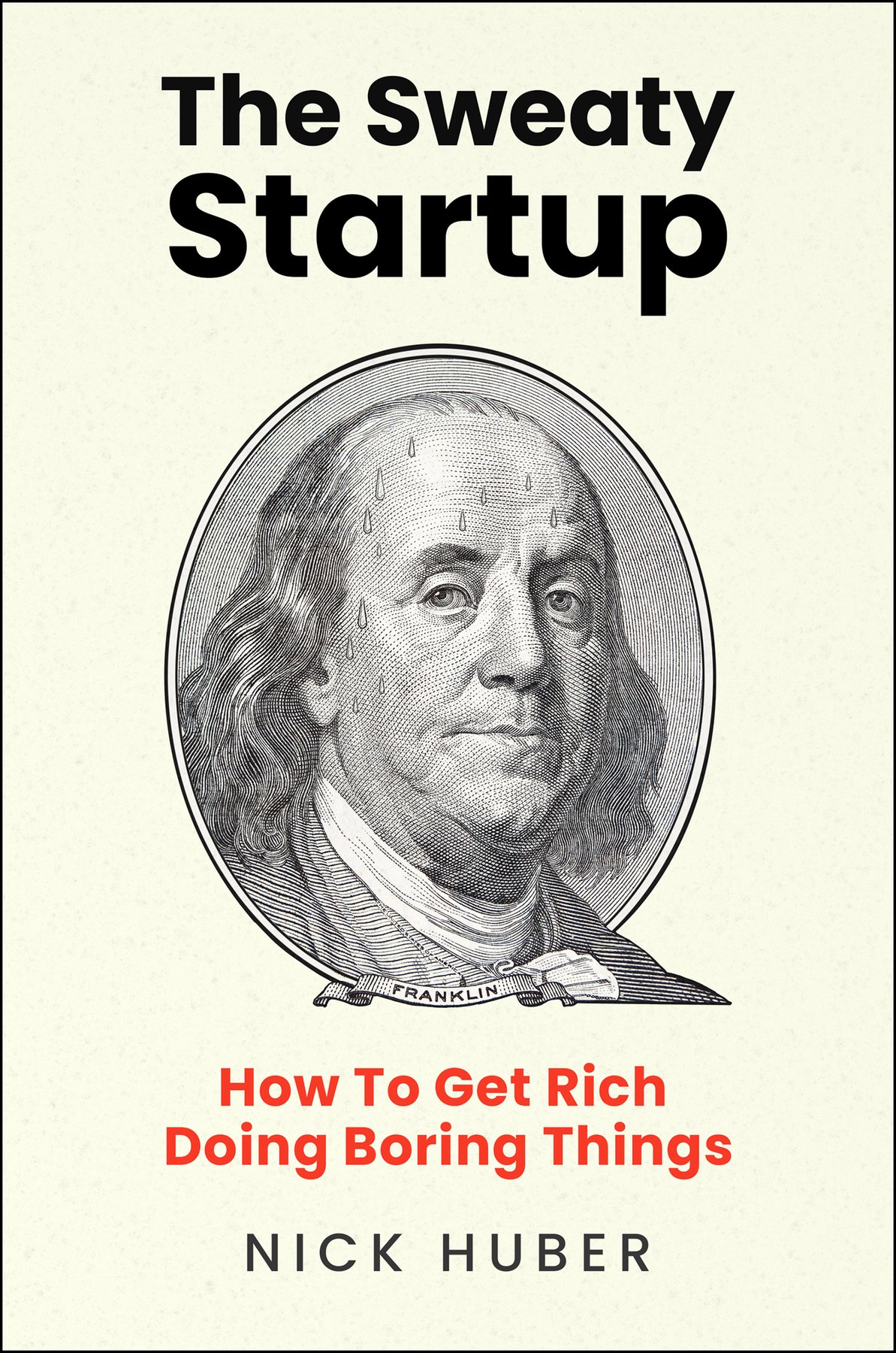 Cover of The Sweaty Startup