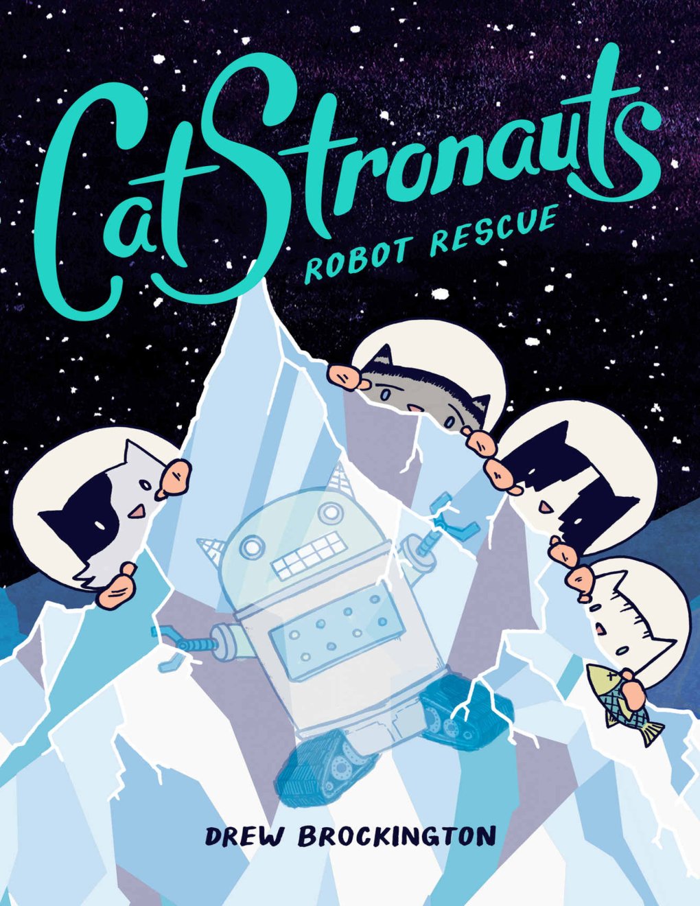 Cover of CatStronauts: Robot Rescue