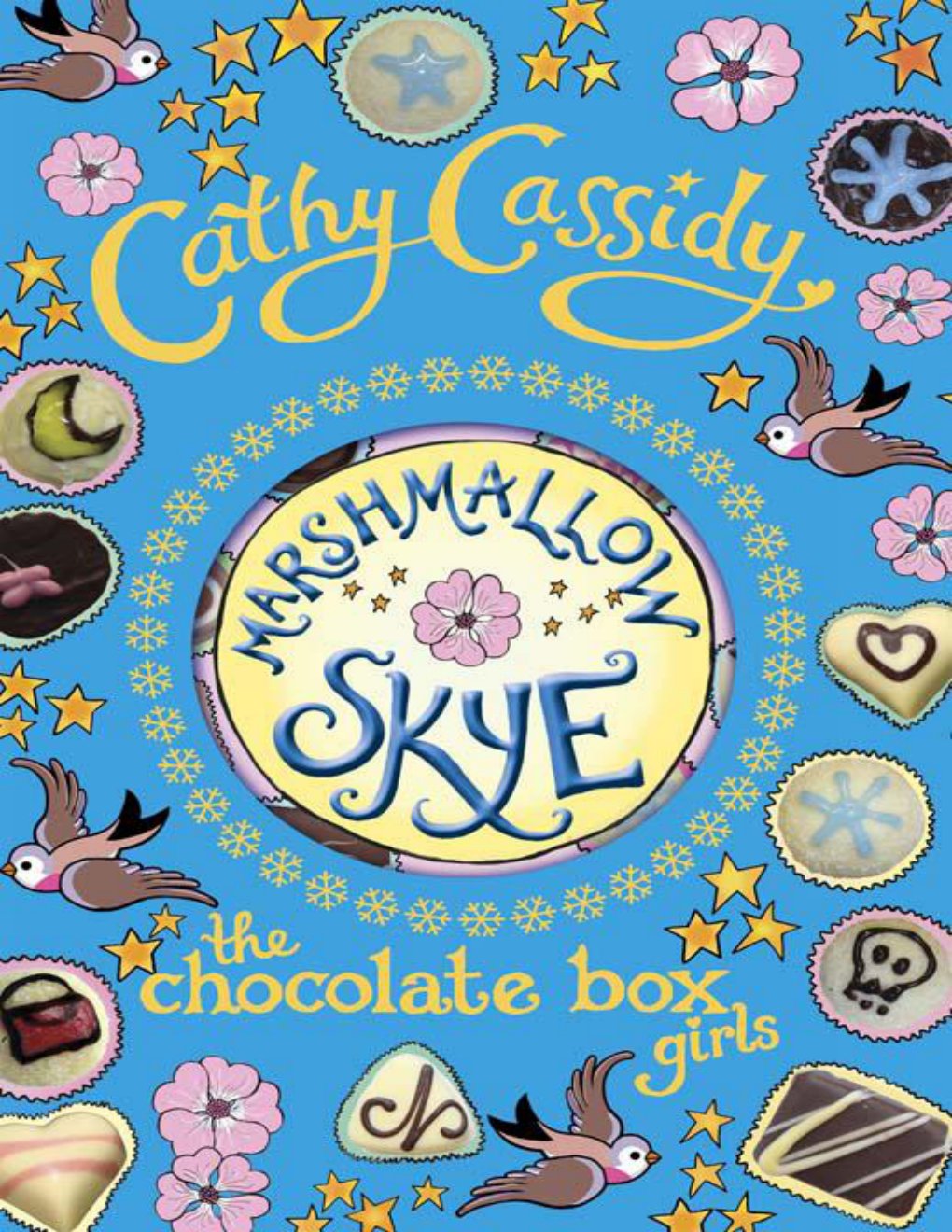 Cover of 2: Chocolate Box Girls: Marshmallow Skye