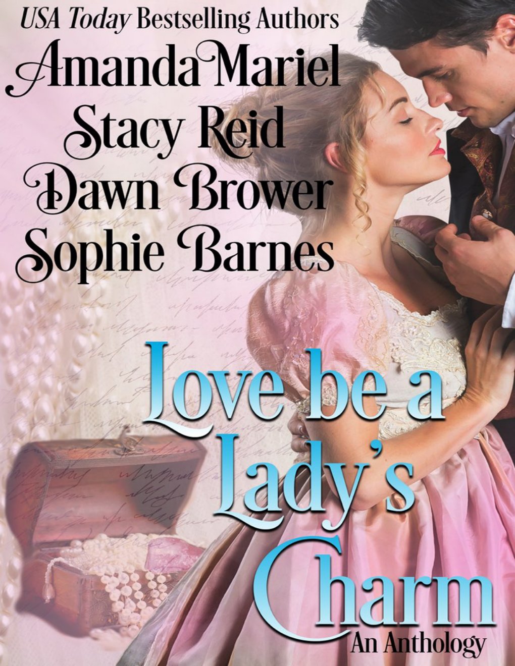 Cover of Love be a Lady’s Charm: An Anthology