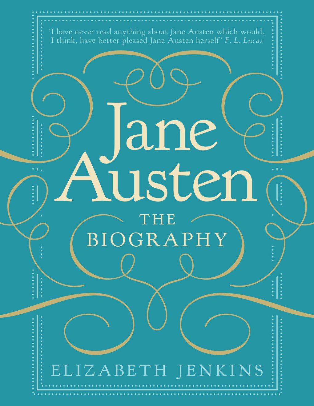 Cover of Jane Austen: The Biography