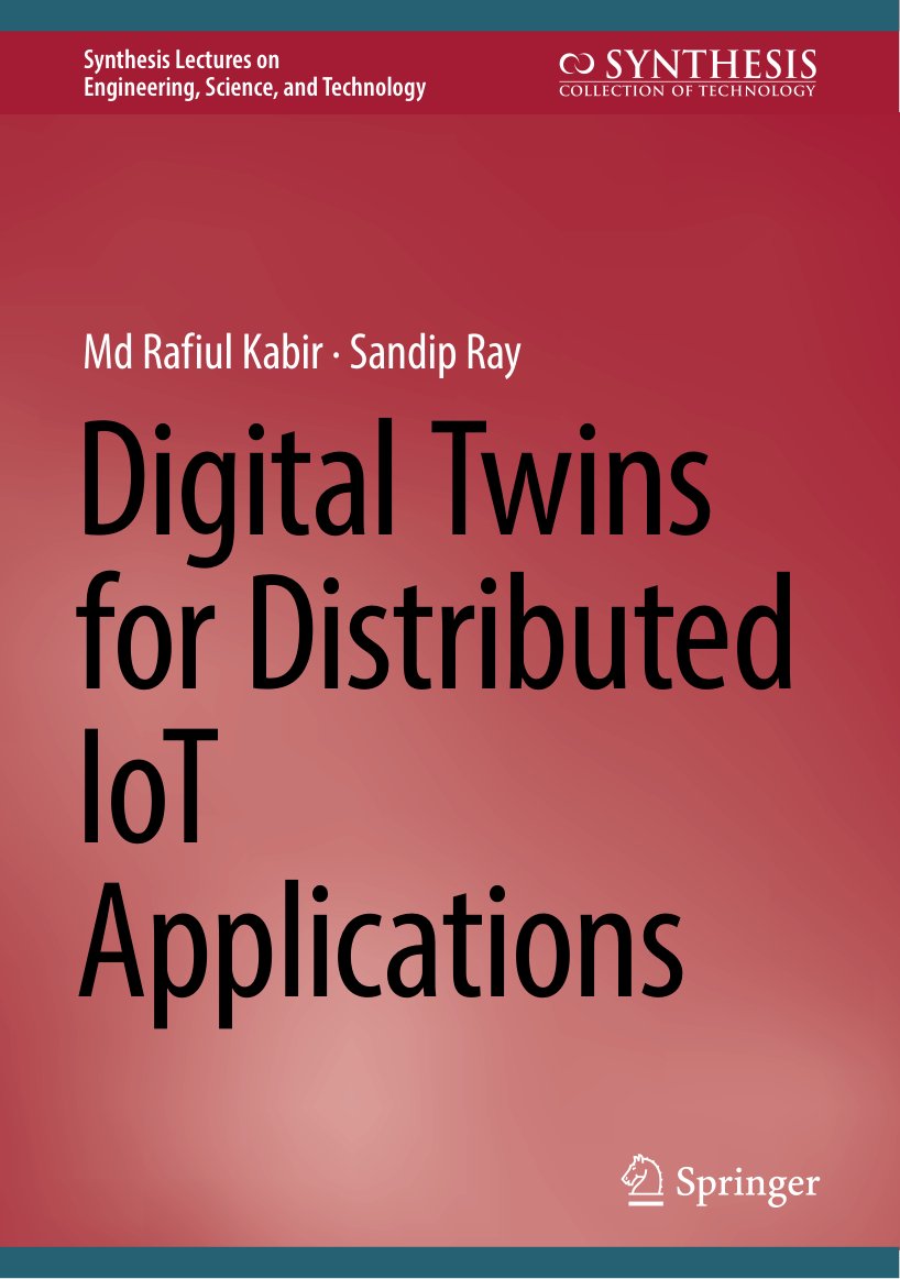 Cover of Digital Twins for Distributed IoT Applications (2016)