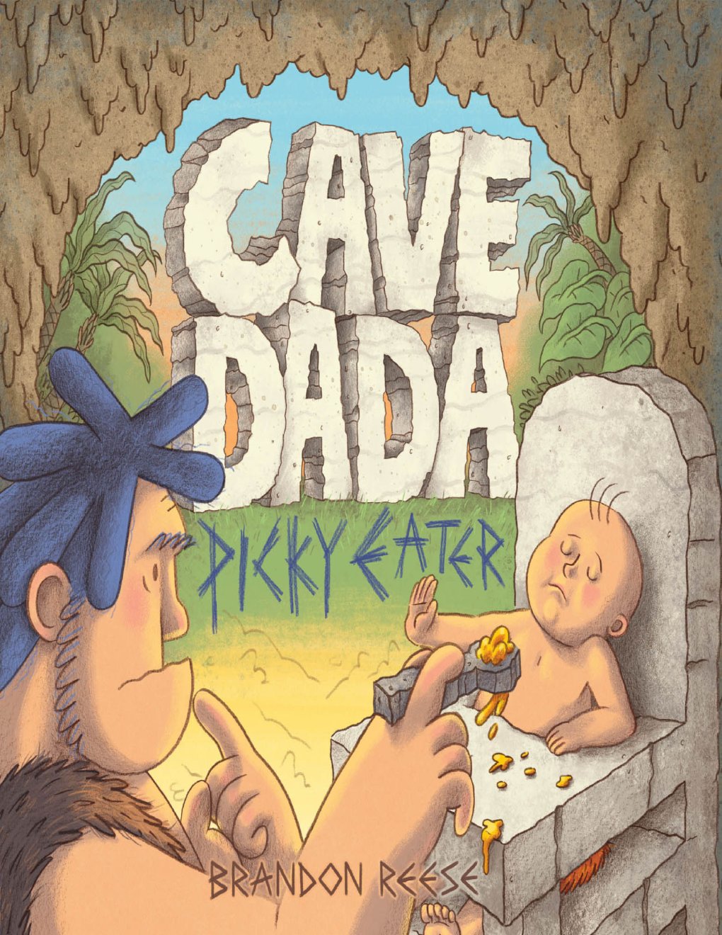 Cover of Cave Dada Picky Eater