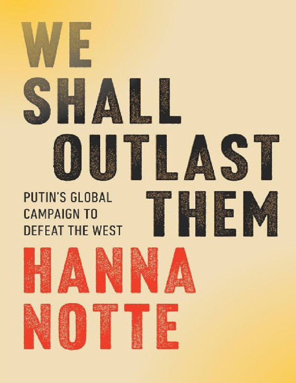 Cover of We Shall Outlast Them