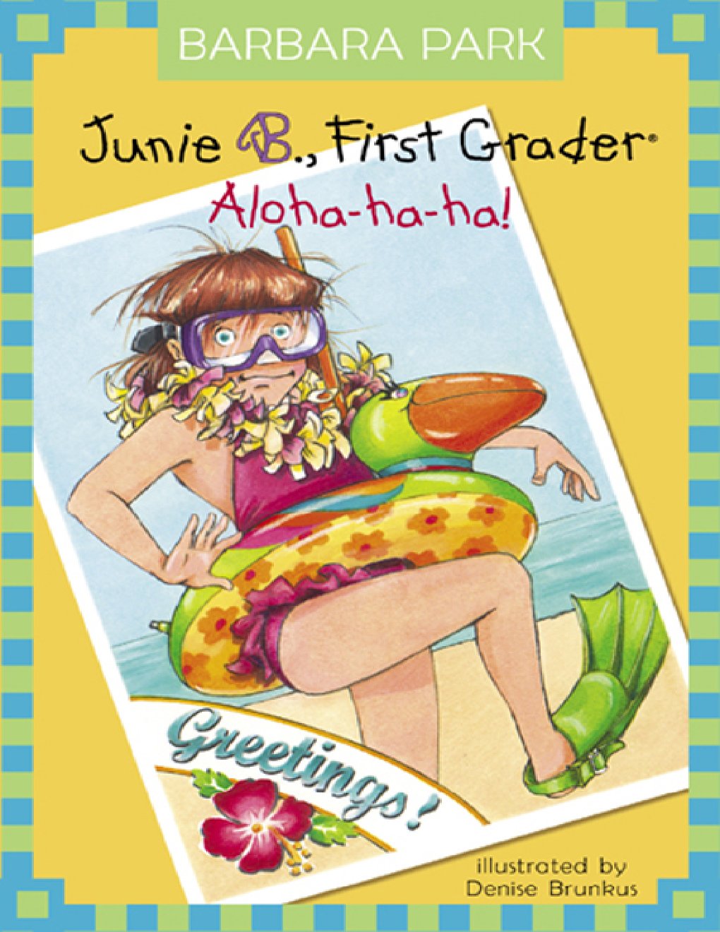 Cover of Junie B., First Grader: Aloha-ha-ha!