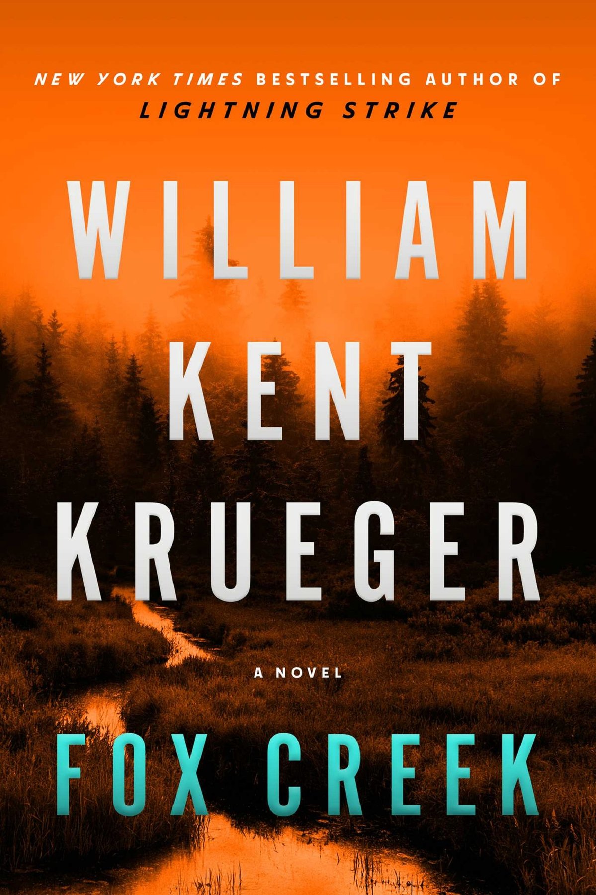 Cover of Fox Creek: A Novel