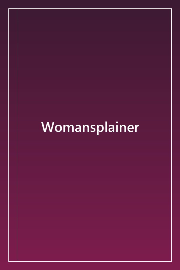 Cover of Womansplainer