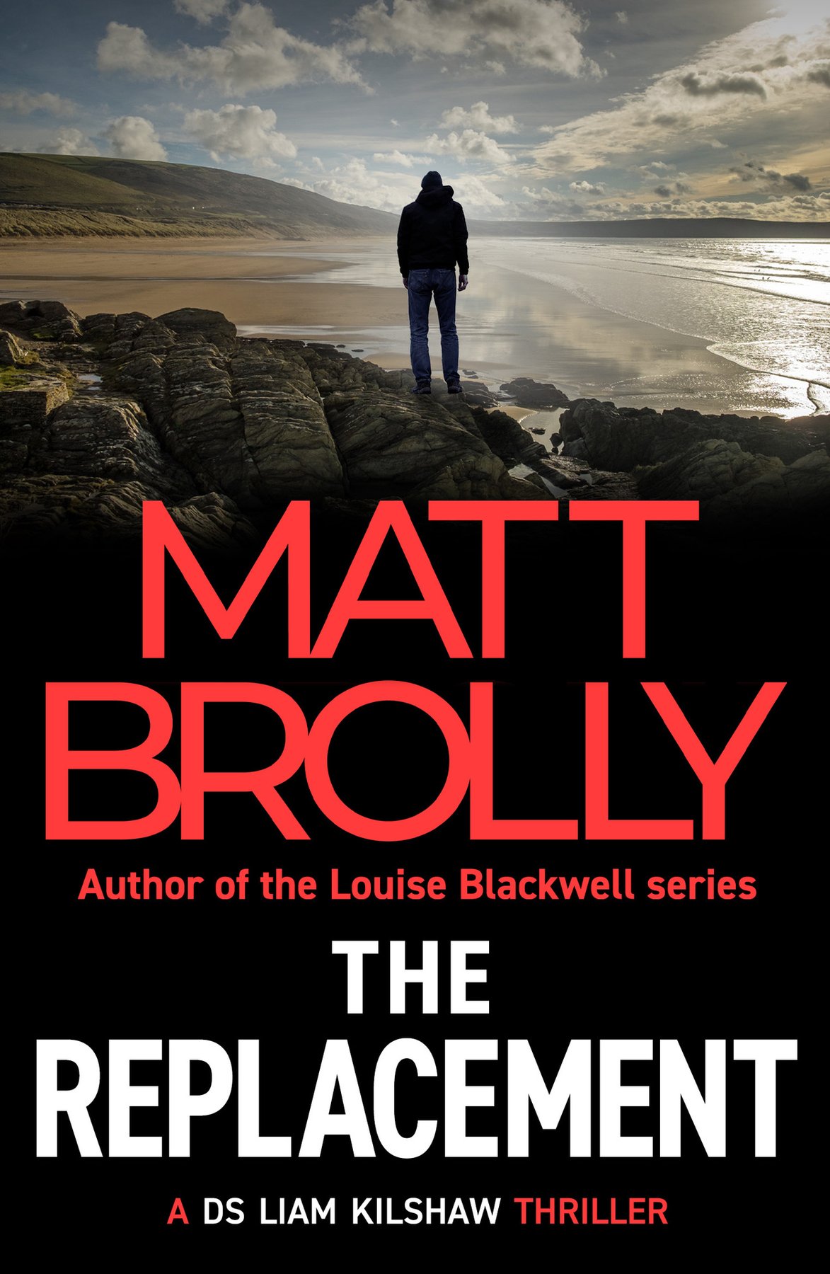 Cover of The Replacement (DS Liam Kilshaw)