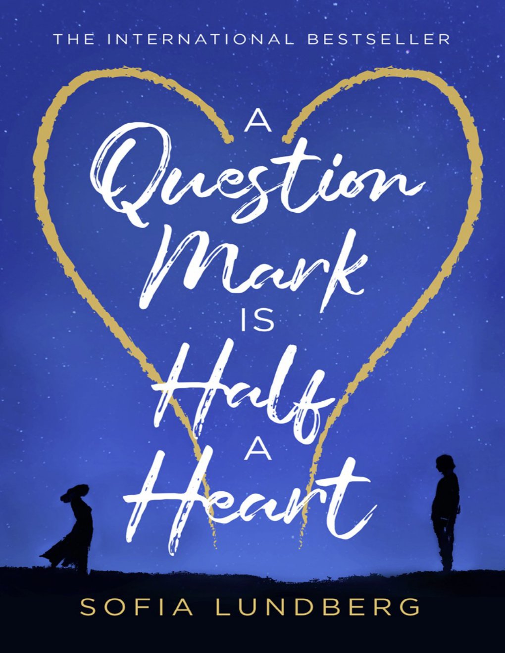Cover of A Question Mark is Half a Heart