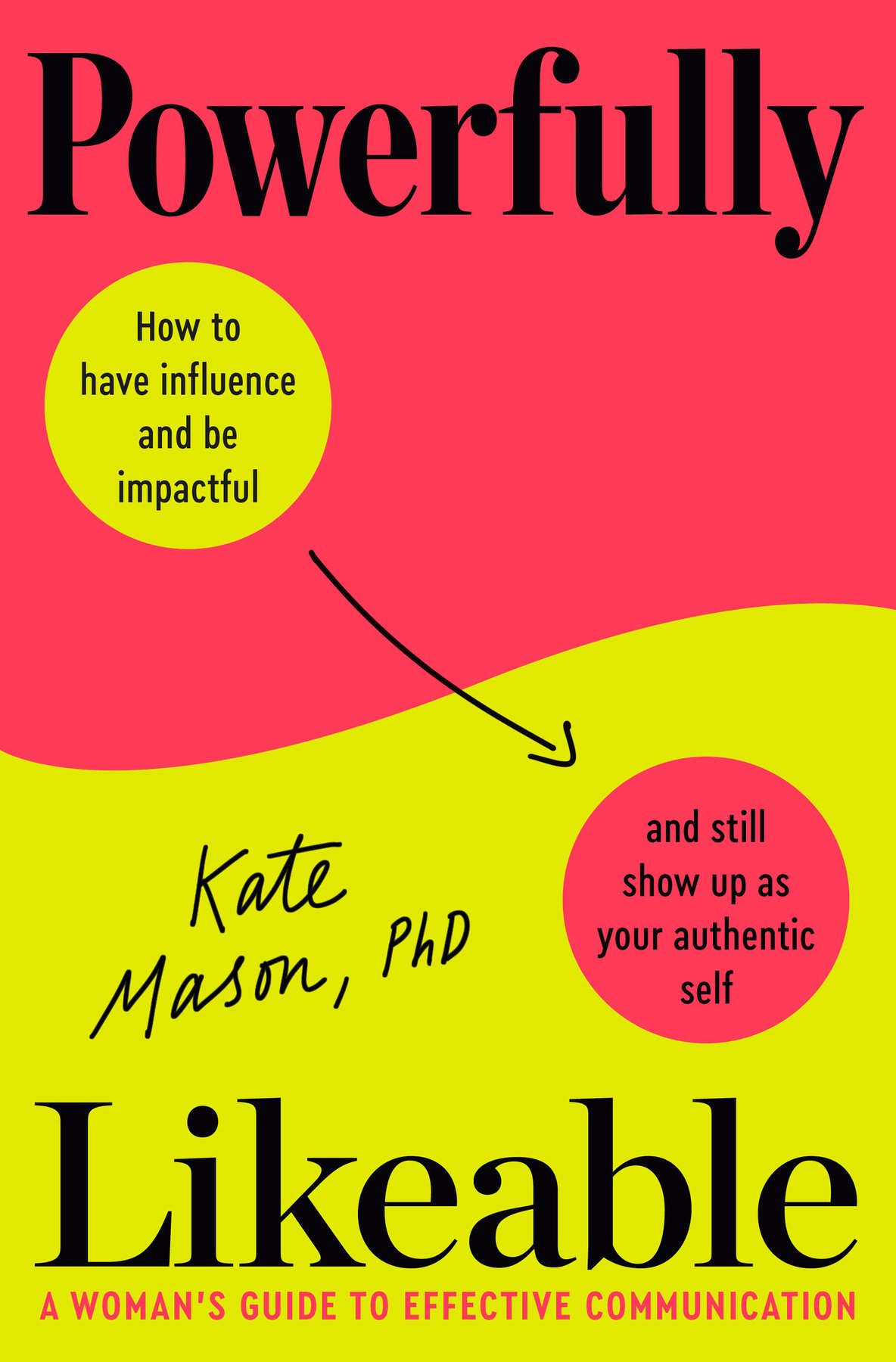 Cover of Powerfully Likeable