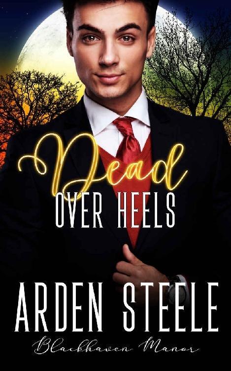 Cover of Dead Over Heels (Blackhaven Manor Book 6)