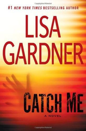 Cover of D.D. Warren 07 - Catch Me (2012)