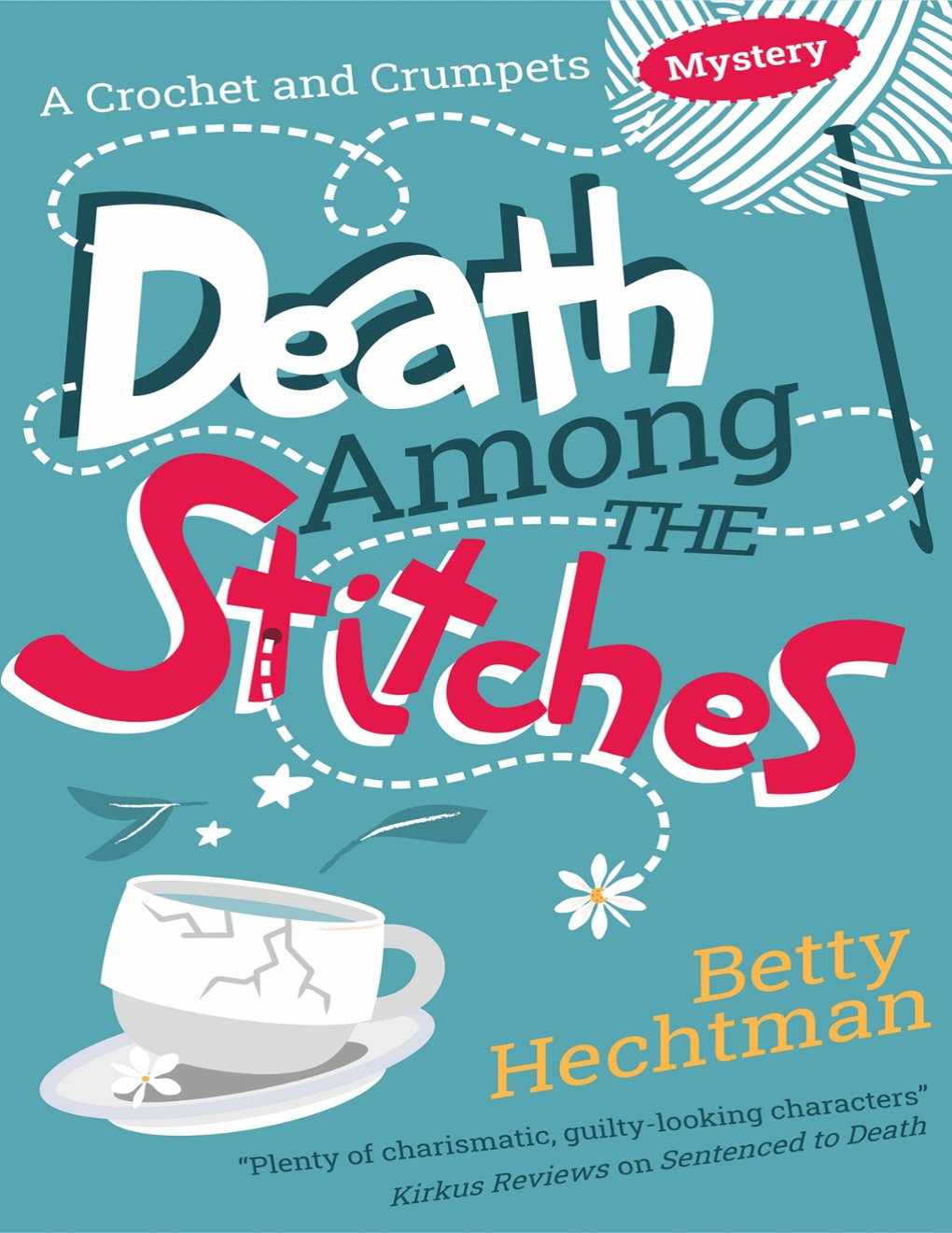 Cover of Death Among the Stitches
