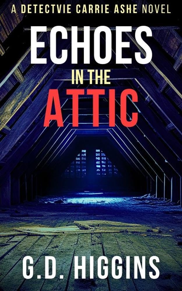 Cover of Echoes In The Attic (2025)