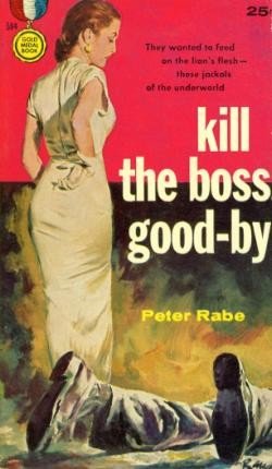 Cover of Kill the Boss Goodbye (1956)