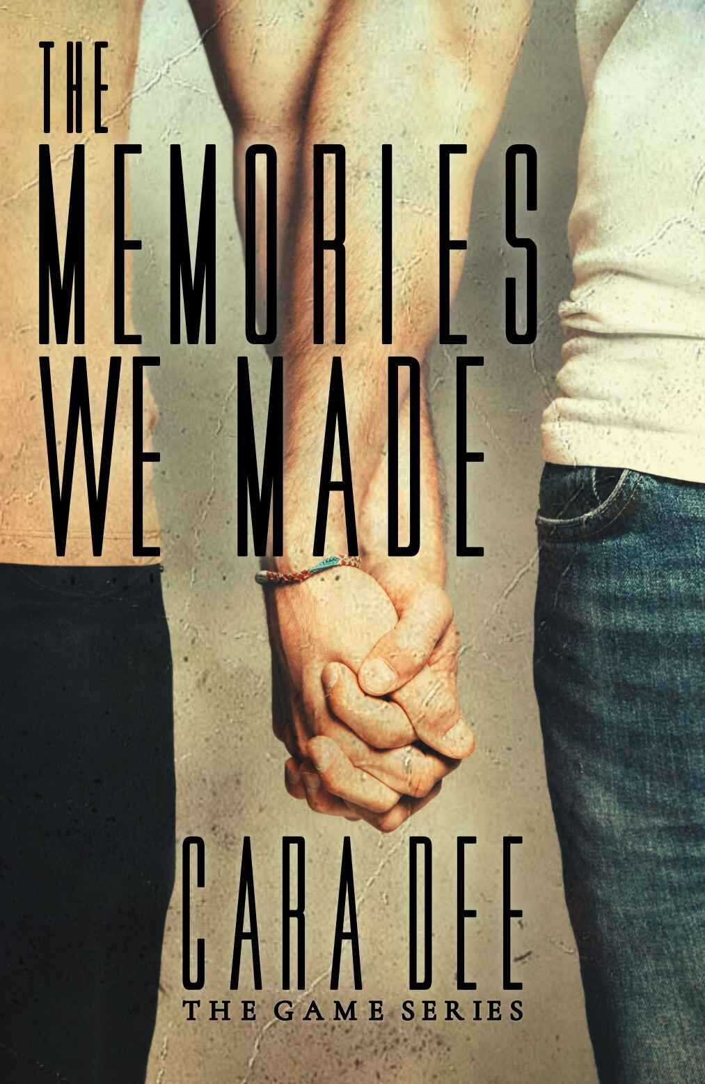 Cover of The Memories We Made: Remembering Us, Part I