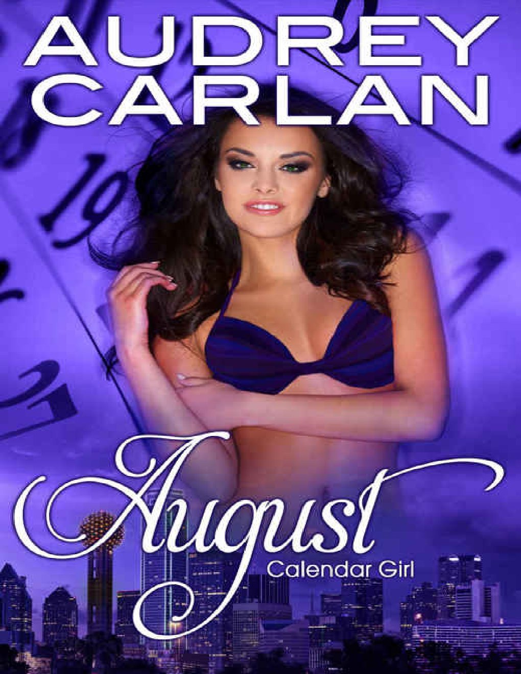 Cover of August: Calendar Girl Book 8