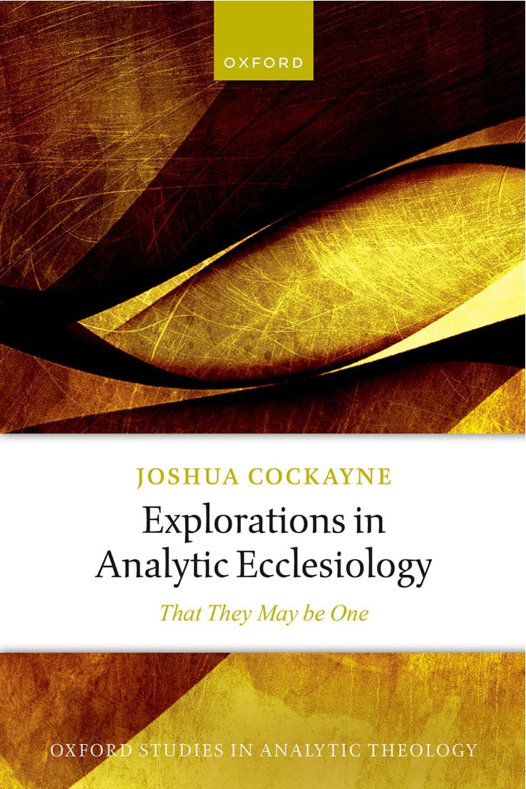 Cover of Explorations in Analytic Ecclesiology: That They May be One