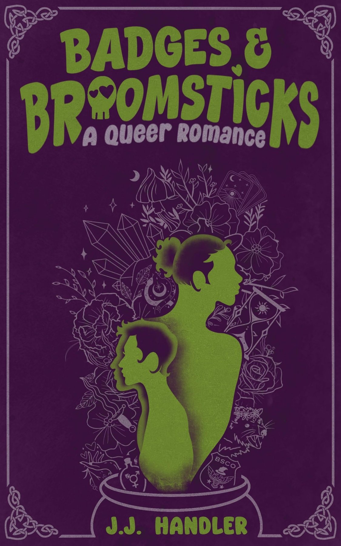 Cover of Badges & Broomsticks: A Queer Romance