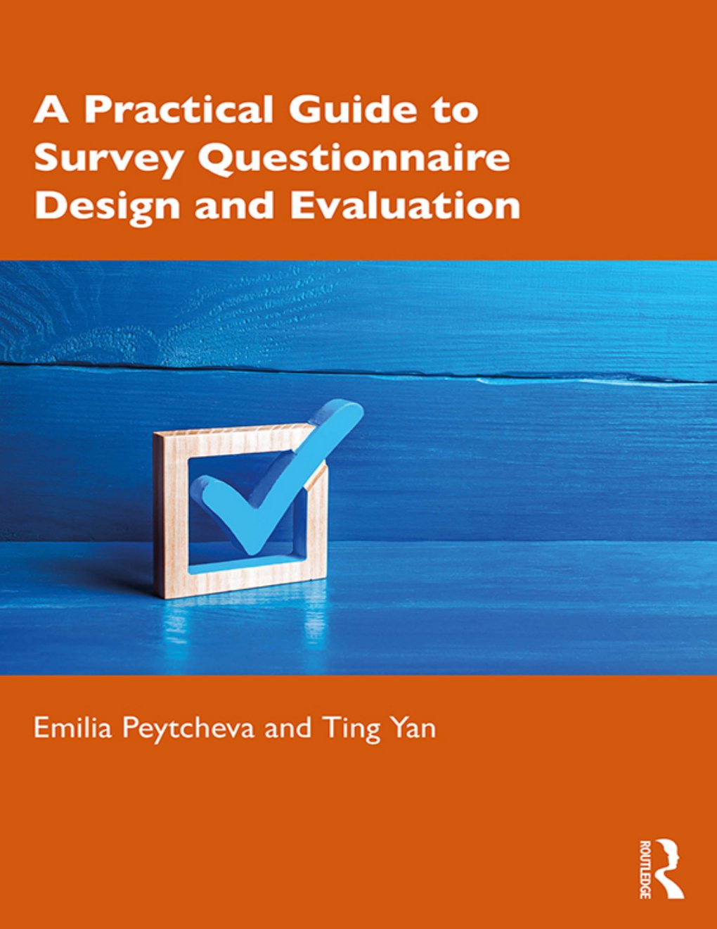 Cover of A Practical Guide to Survey Questionnaire Design and Evaluati