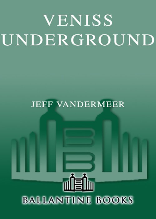 Cover of Veniss Underground