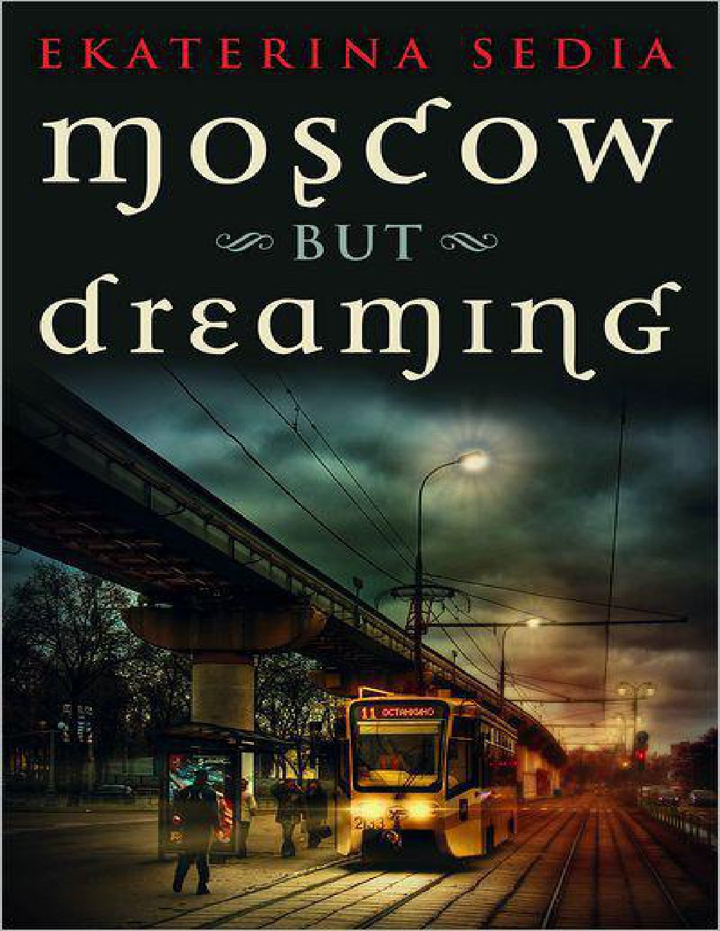 Cover of Moscow but Dreaming