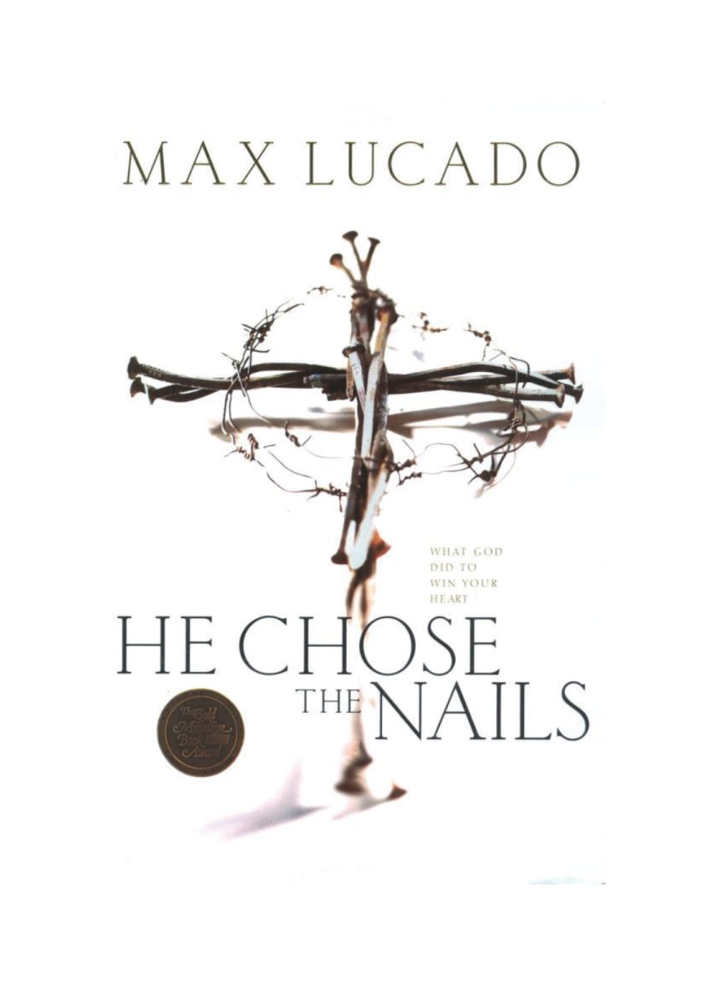 Cover of He Chose The Nails