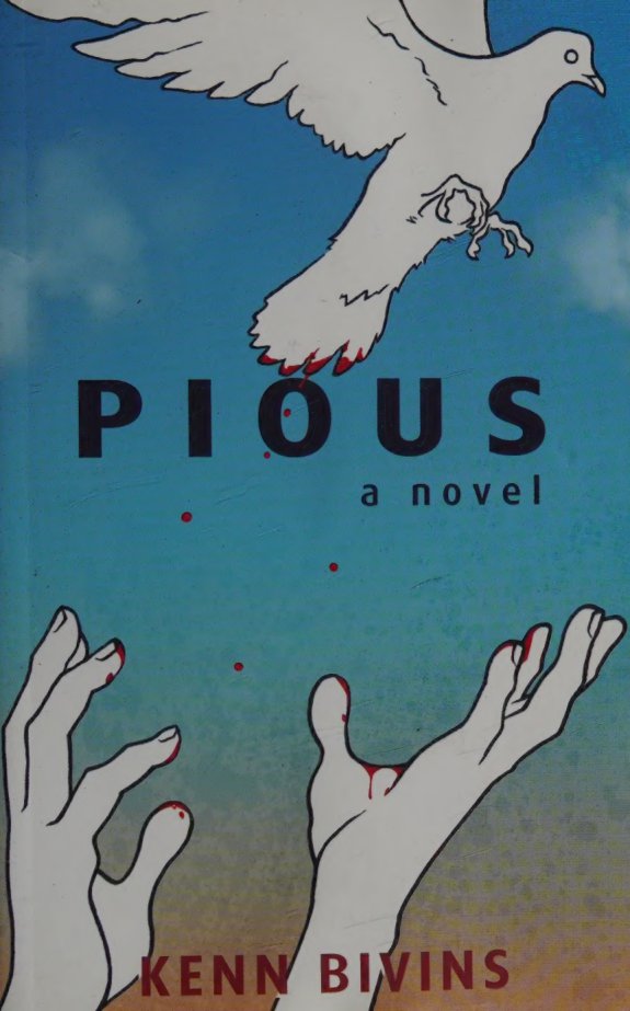 Cover of Pious : a novel
