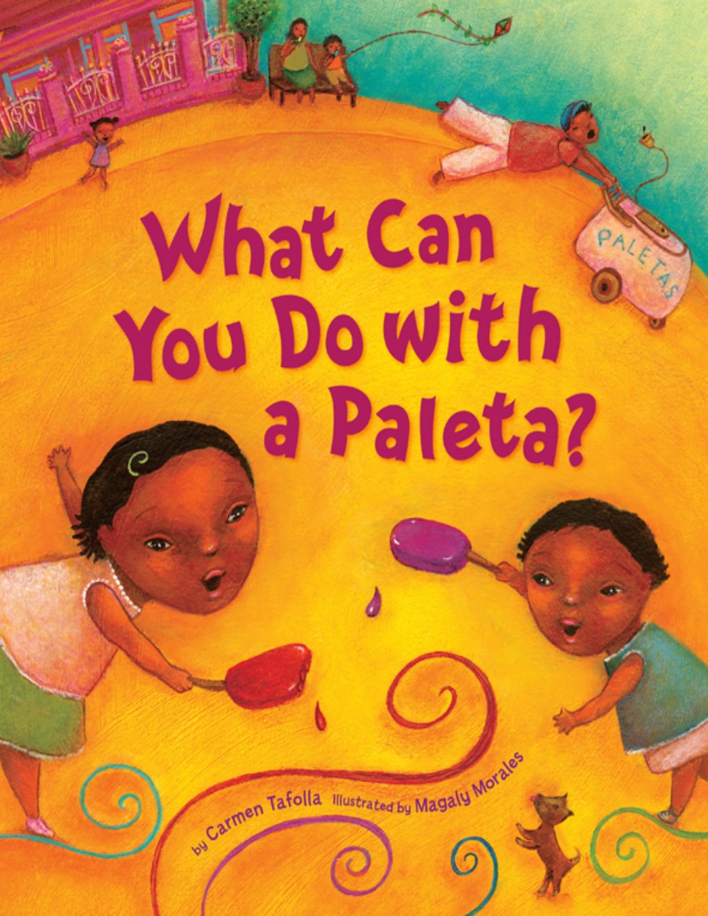 Cover of What Can You Do with a Paleta?