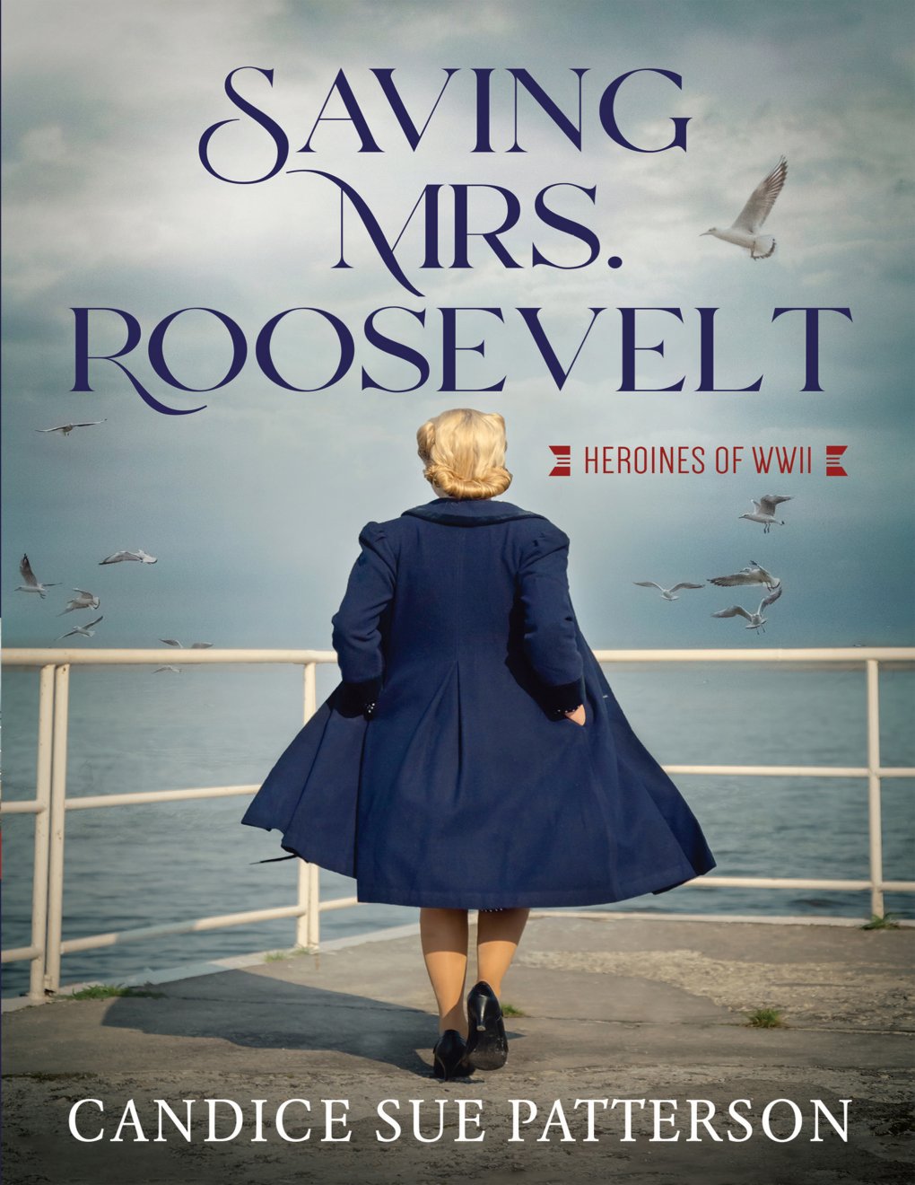 Cover of Saving Mrs. Roosevelt