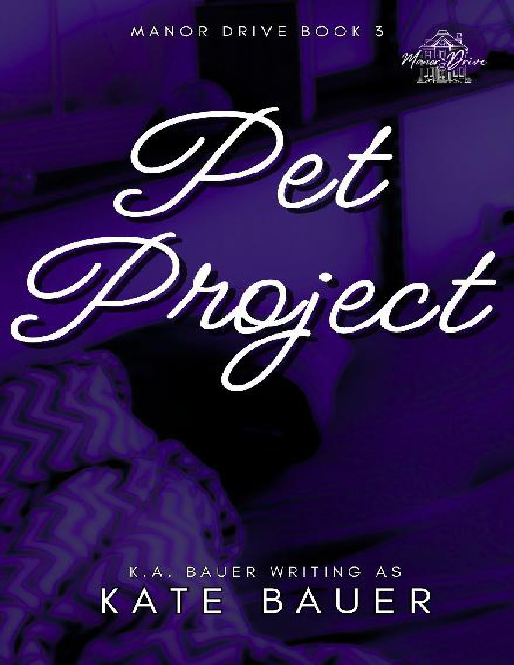 Cover of 3 - Pet Project: Manor Drive