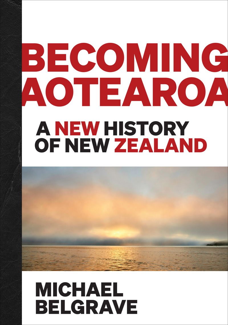 Cover of Becoming Aotearoa