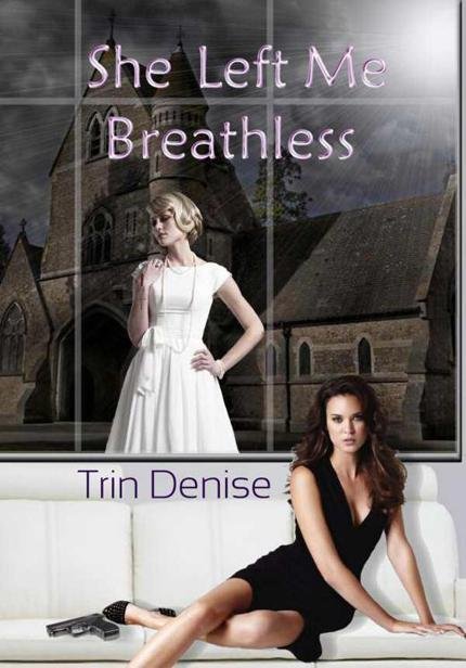 Cover of She Left Me Breathless