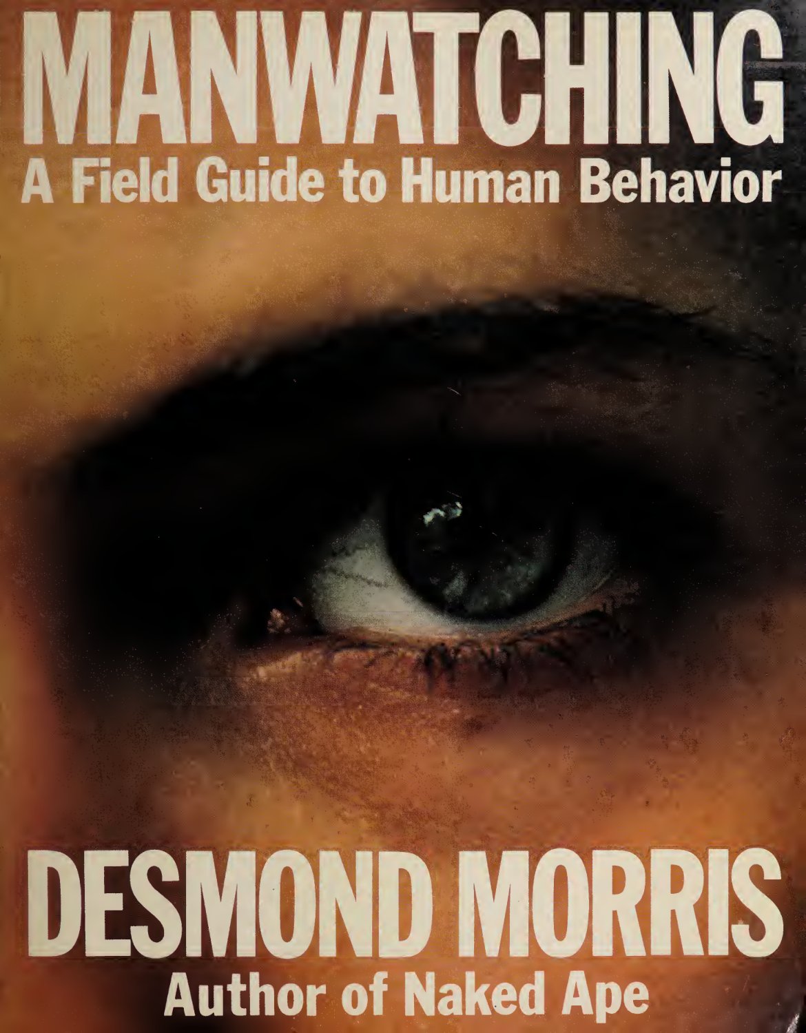 Cover of Manwatching - a field guide to human behavior (1789)