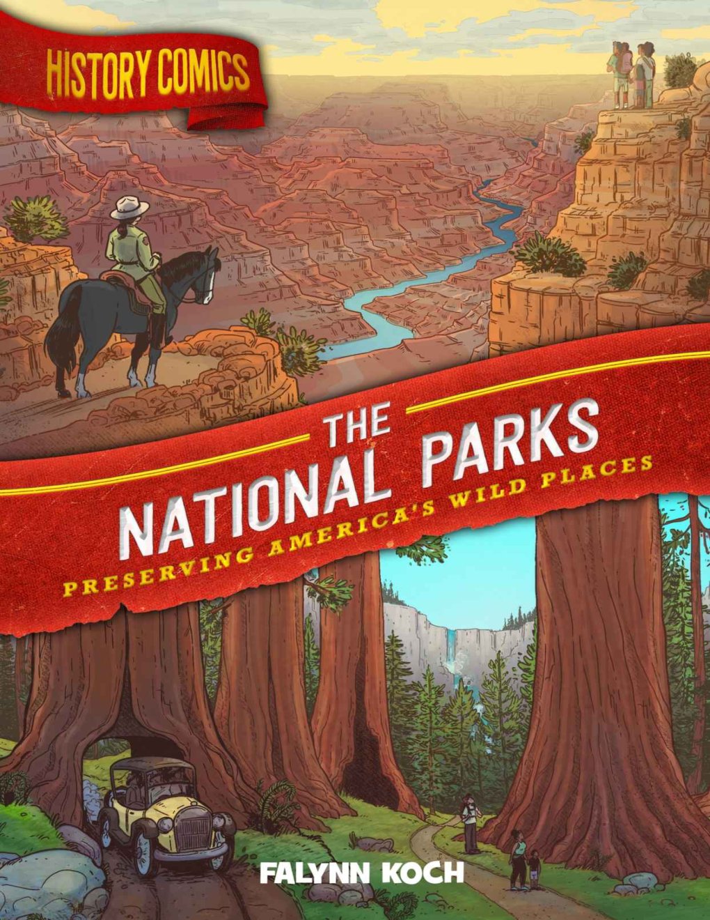 History_Comics_The_National_Parks_Preserving_Americas_Wild_Places_-_Chris_Duffy