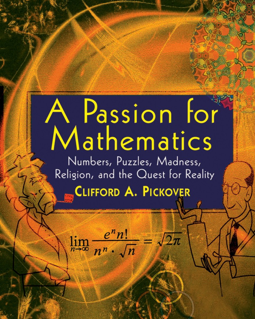 Cover of A Passion for Mathematics - Numbers, Puzzles, Madness