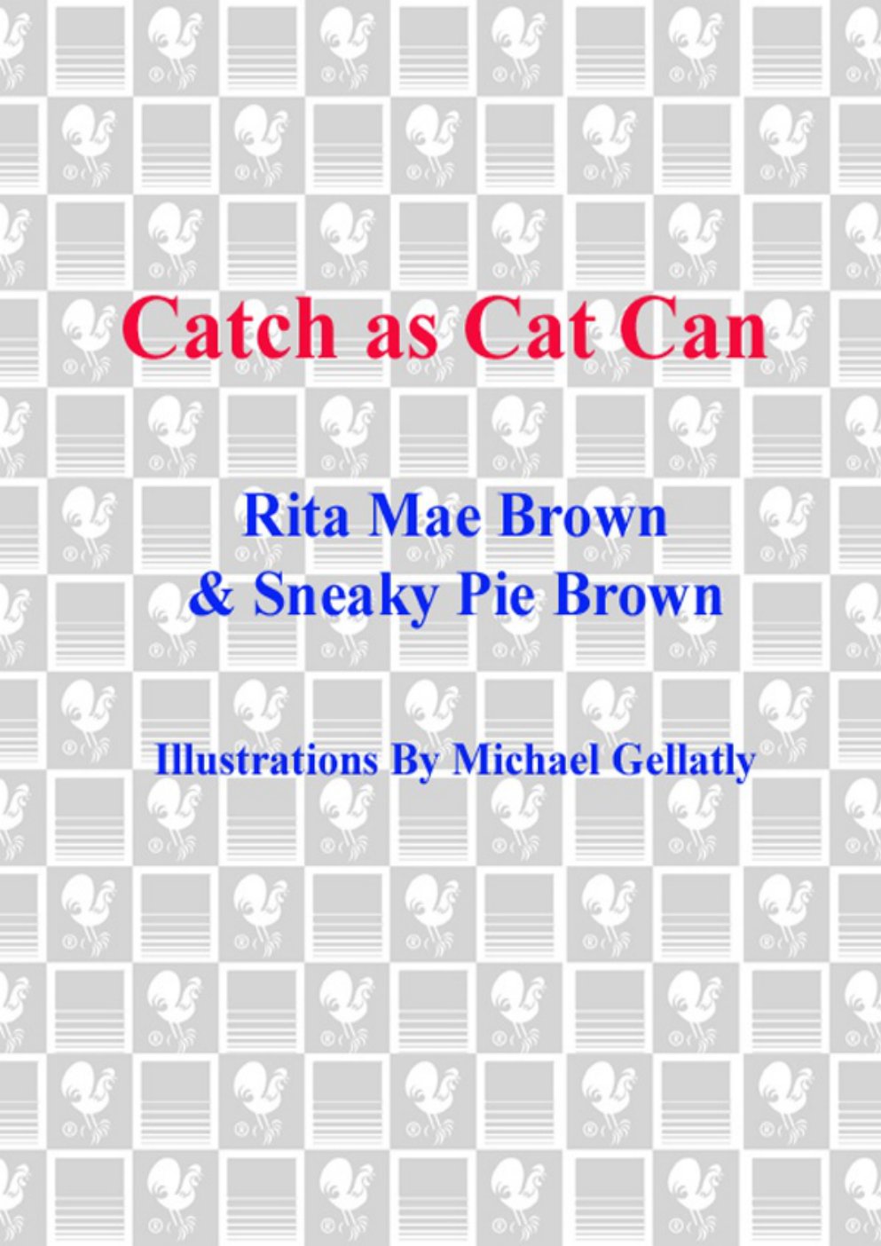 Cover of Catch as Cat Can