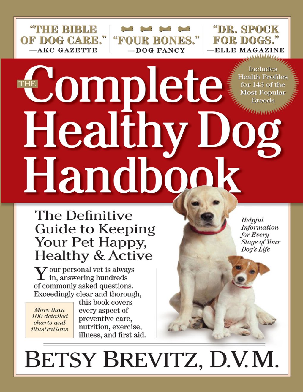 Cover of The Complete Healthy Dog Handbook