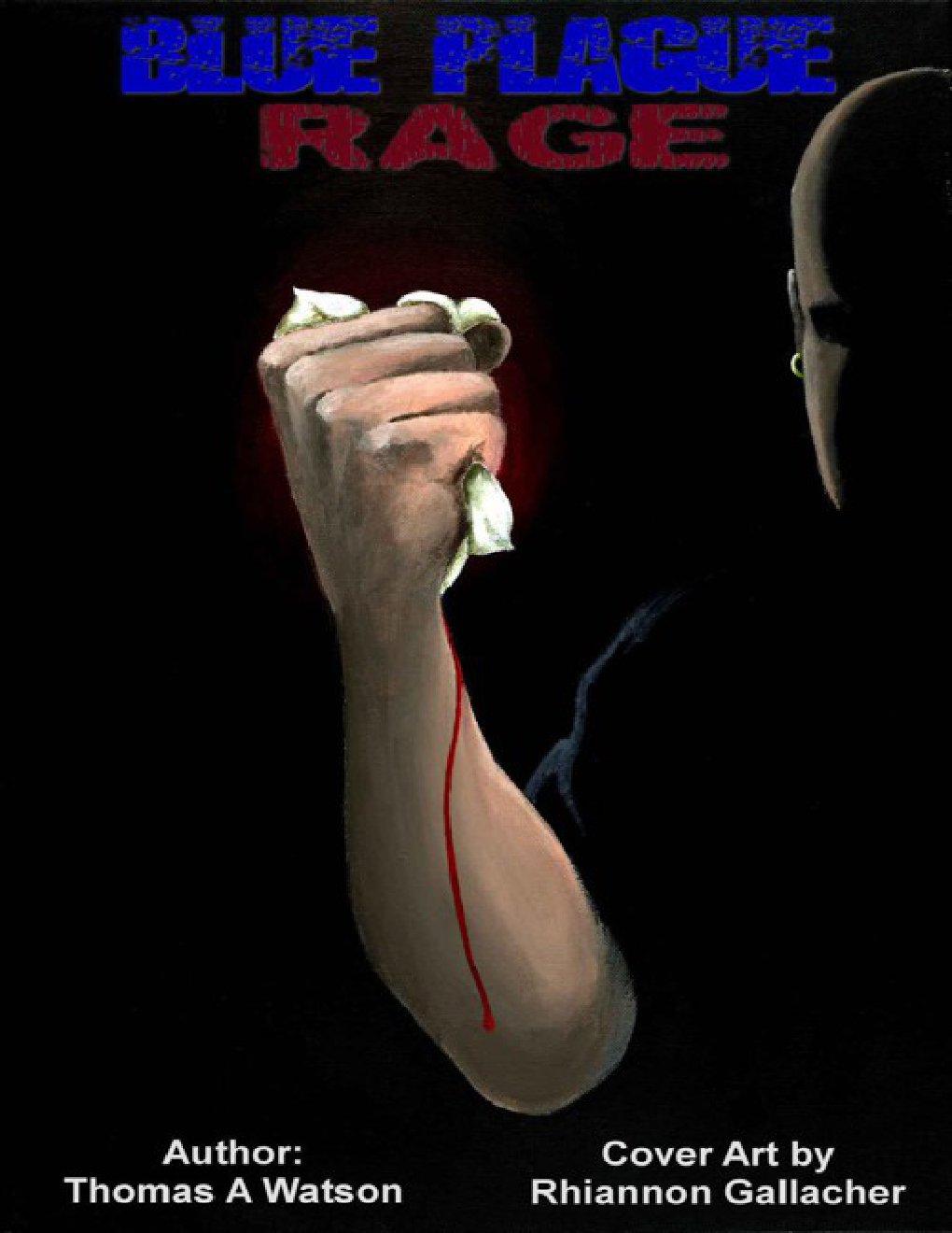 Cover of Blue Plague: Rage