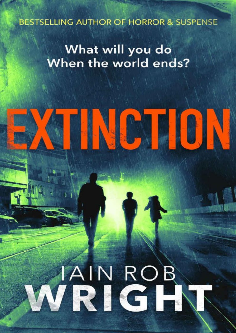 Extinction: An Apocalyptic Horror Novel (Hell on Earth Book 3)
