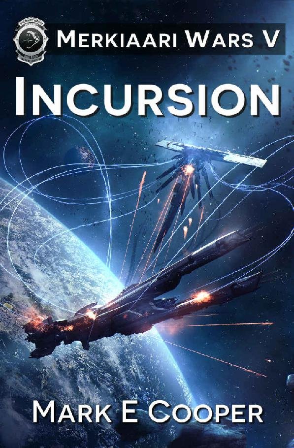 Cover of [Merkiaari Wars #5] Incursion