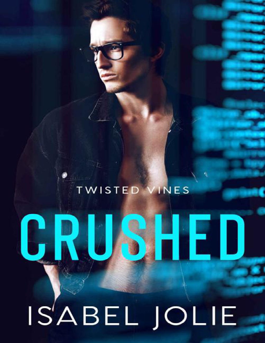 Cover of Crushed: The Hacker and the Heiress