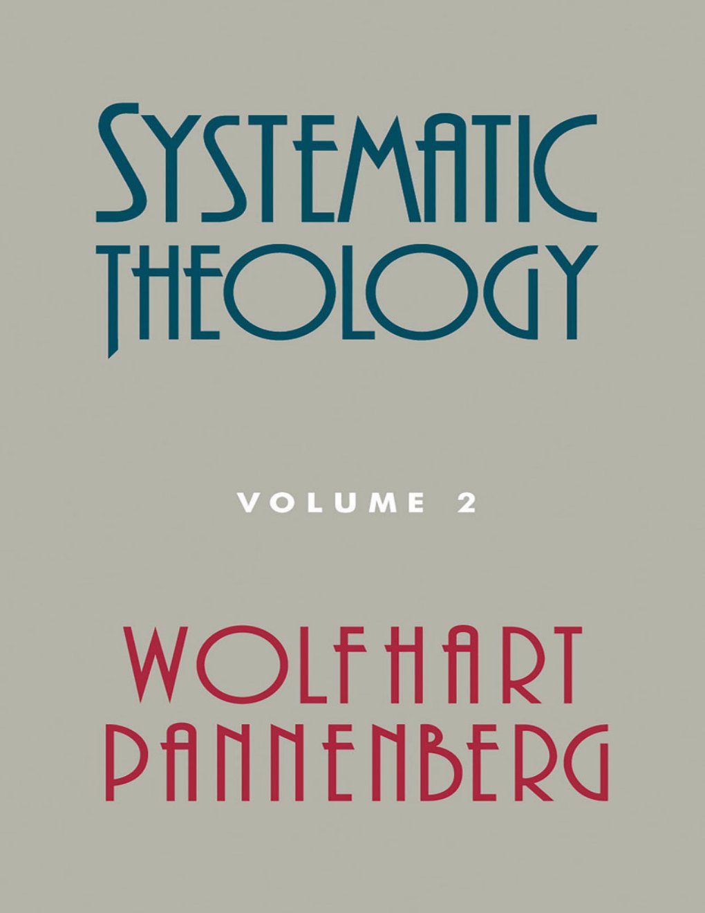 Cover of Systematic Theology, Volume 2