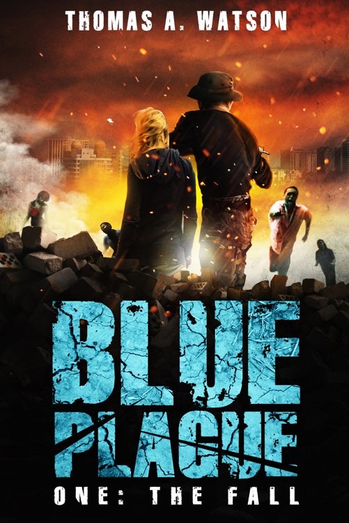 Cover of The Fall (Blue Plague Book 1)