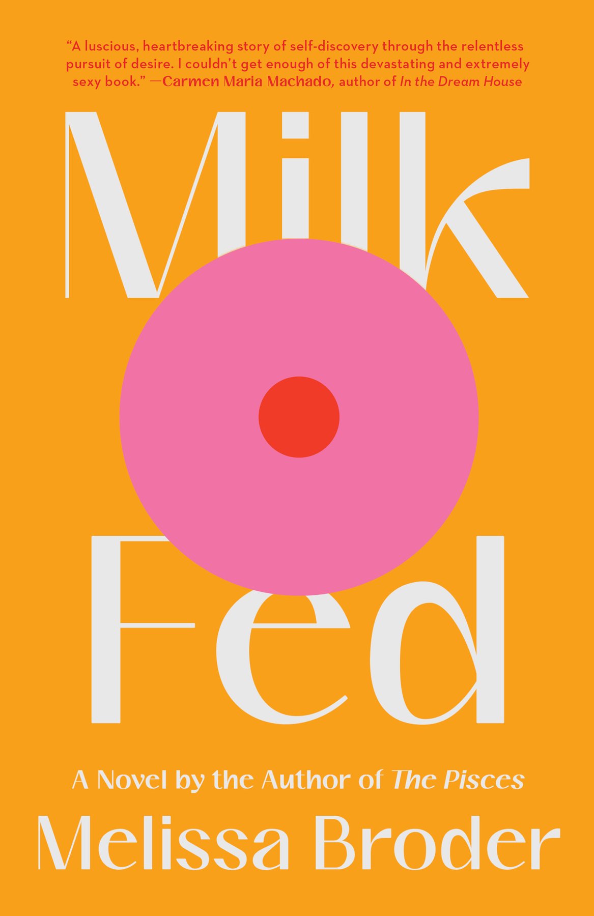 Cover of Milk Fed (9781982142513)