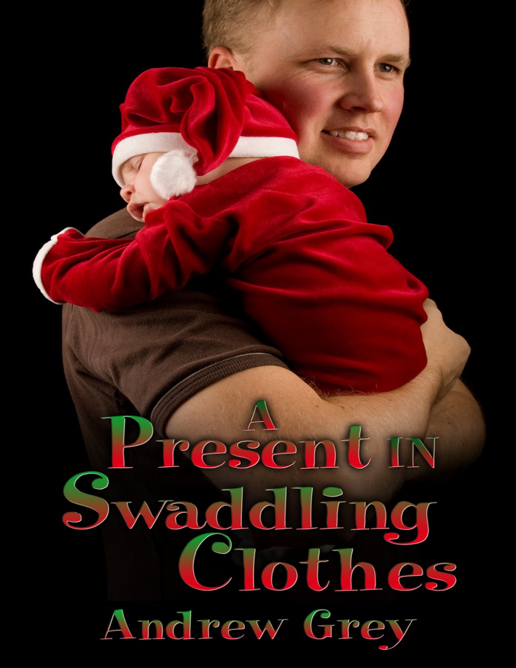 Cover of A Present in Swaddling Clothes